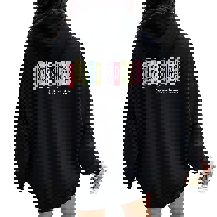 First Grade Dream Team 1St Grade Teacher Back To School Women Oversized Hoodie Back Print