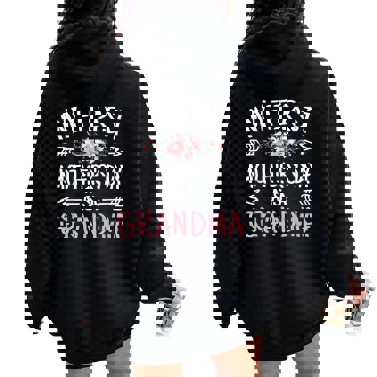 My First As A Grandma Cute Grandmother Women Oversized Hoodie Back Print
