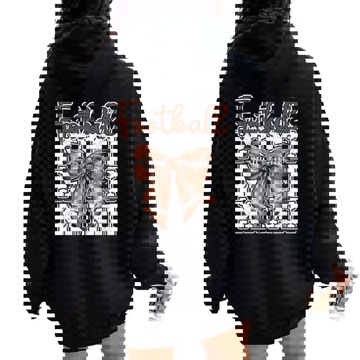 Football Mimi Coquette Bow Sport Grandma Game Women Oversized Hoodie Back Print Football Mimi Coquette Bow Sport Grandma Game Women Oversized Hoodie Back Print
