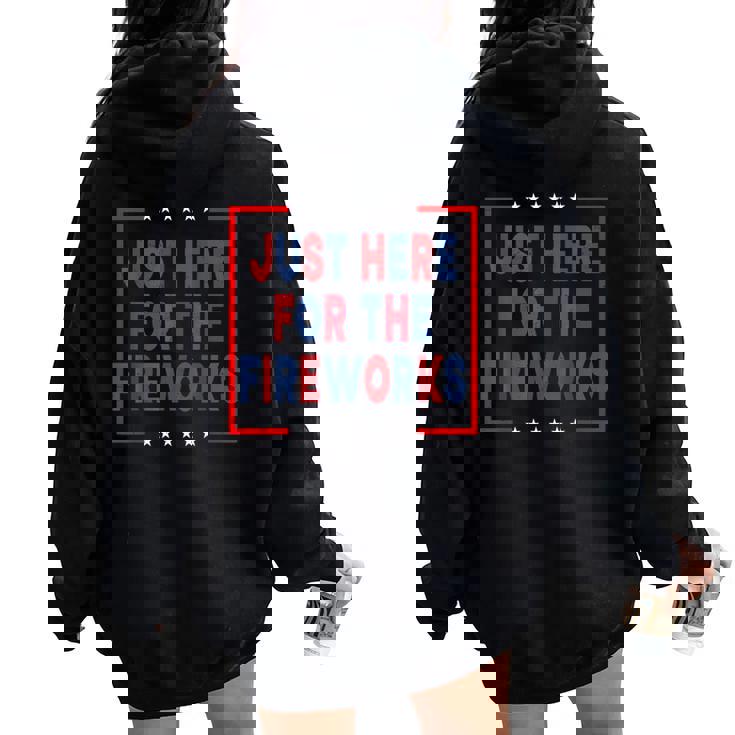 Just Here For The Fireworks Sarcastic Couple Women Oversized Hoodie Back Print