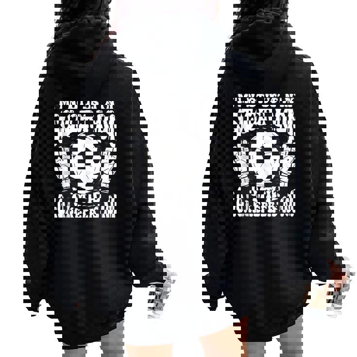 Fútbol Mamá Portero Portero Madre In Mangas Women Oversized Hoodie Back Print