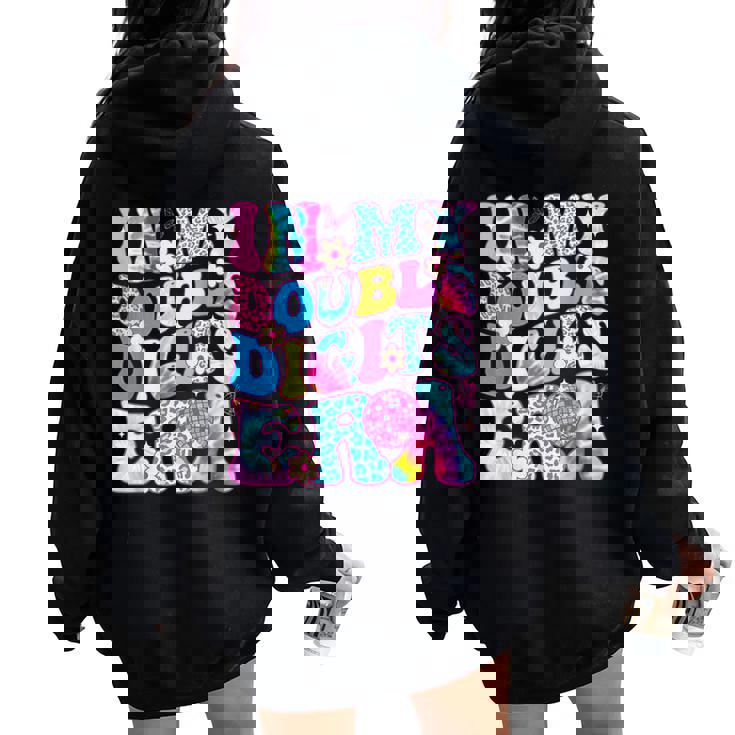 Girl In My Double Digits Era Retro 10 Year Old 10Th Birthday Women Oversized Hoodie Back Print