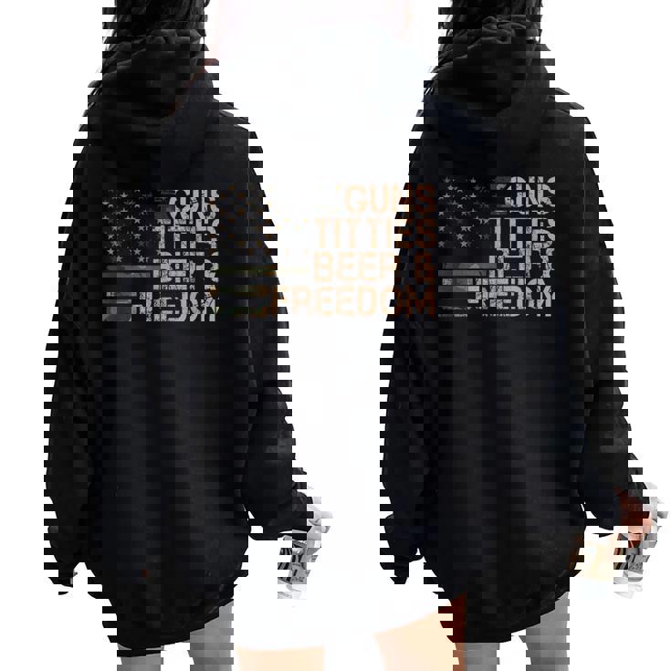 Guns Titties Beer & Freedom Drapeau Américain Humoristique Pour Homme Sweat à capuche oversize pour femme avec imprimé dans le dos