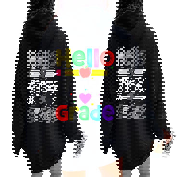 Hello First Grade Back Tochool 1St Day Of 1St Grade レディース オーバーサイズ パーカー バックプリント