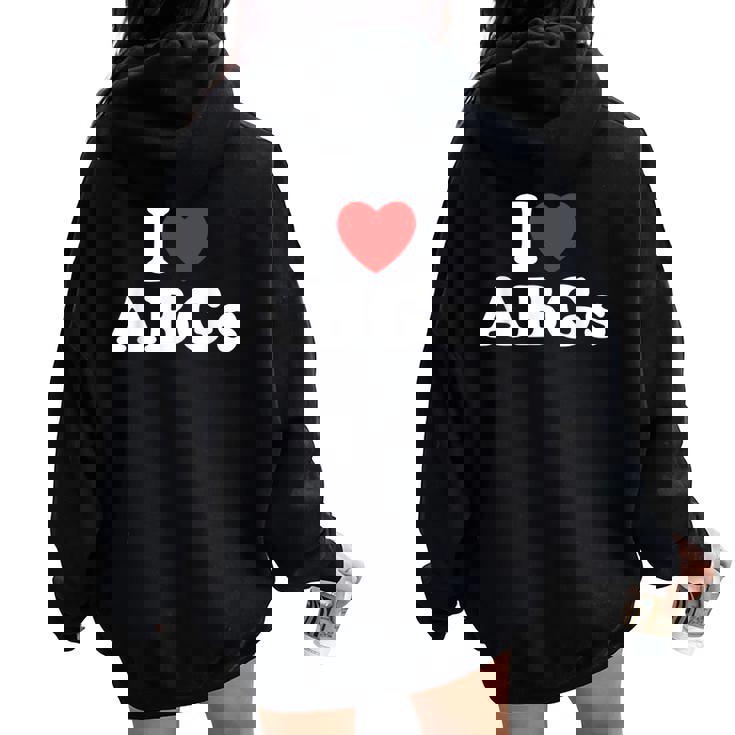I Love Abgs I Heart Abg おもしろい アジアの赤ちゃん 女の子 恋人 レディース オーバーサイズ パーカー バックプリント