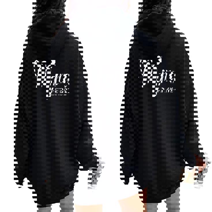 Mama Heart Est2022 Cute Pregnancy New Moms & Mothers-To-Be Women Oversized Hoodie Back Print