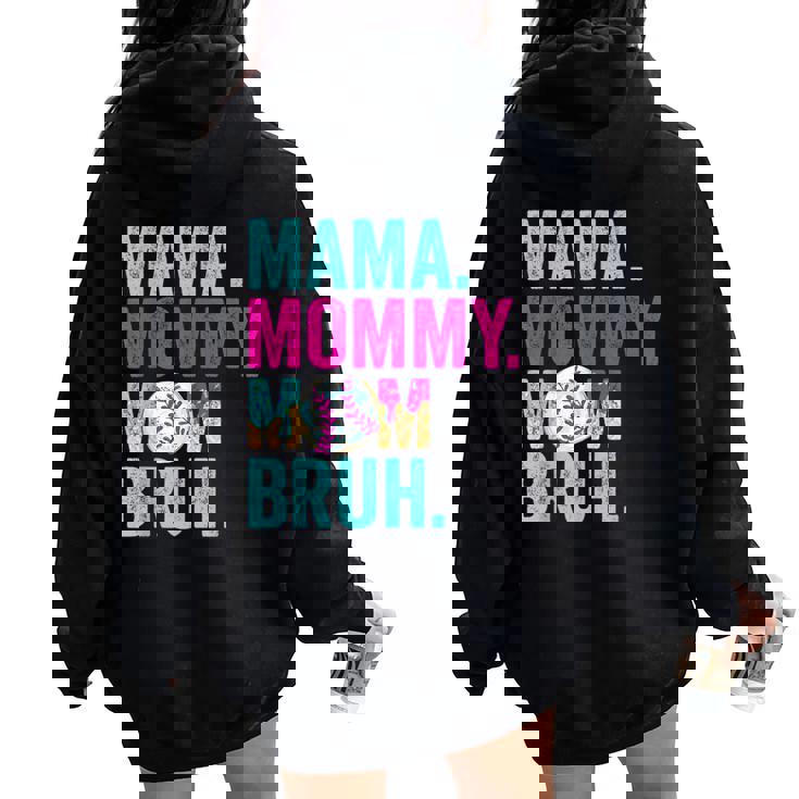 Mama Mommy Mom Bruh Baseball Mom Drip Ice Cream Women Oversized Hoodie Back Print