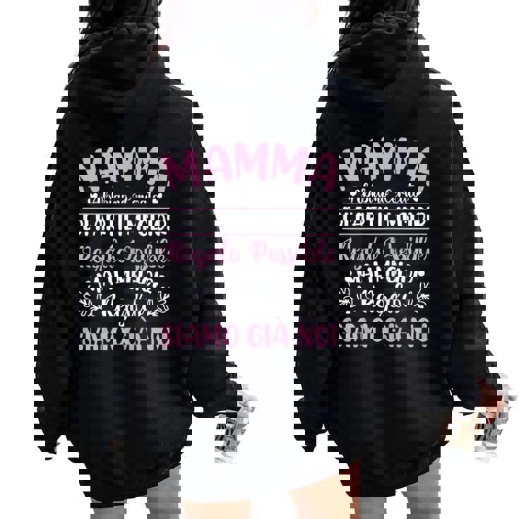 Mamma Il Miglior Regaloiamo Già Noi Festa Della Mamma Felpa con cappuccio oversize da donna con stampa posteriore