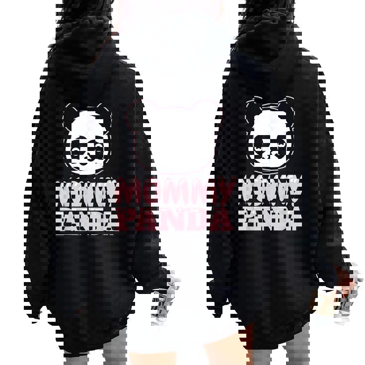 Mom Panda Bear Mother's Day Mommy Panda Women Oversized Hoodie Back Print
