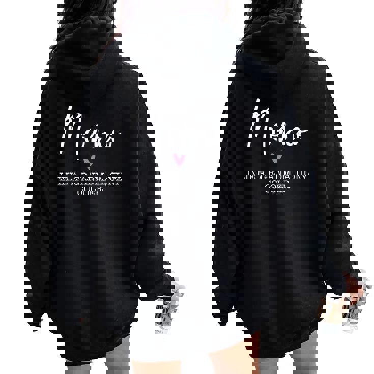 Momo Like A Grandma Only Cooler Heart Mother's Day Momo Women Oversized Hoodie Back Print