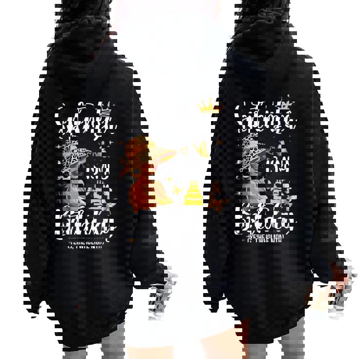 September Is My Birthday African American Woman Birthday Women Oversized Hoodie Back Print