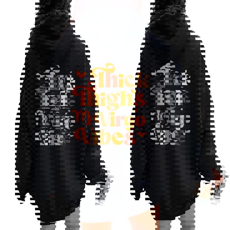 Thick Thighs Virgo Vibes Melanin Black Horoscope Women Oversized Hoodie Back Print Thick Thighs Virgo Vibes Melanin Black Horoscope Women Oversized Hoodie Back Print