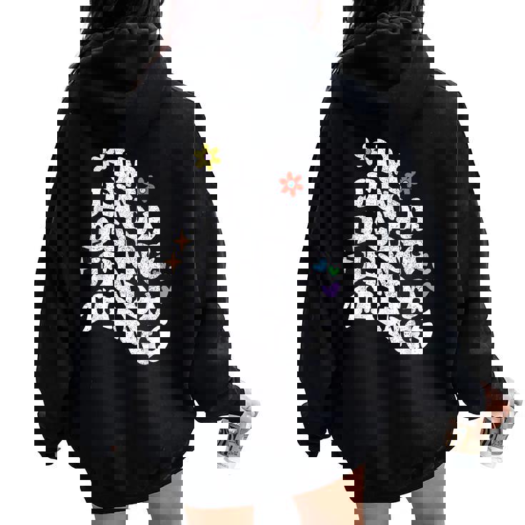 レトロ Groovy Im Jenda Doing Jenda Things おもしろ 母の日 レディース オーバーサイズ パーカー バックプリント レトロ Groovy Im Jenda Doing Jenda Things おもしろ 母の日 レディース オーバーサイズ パーカー バックプリント