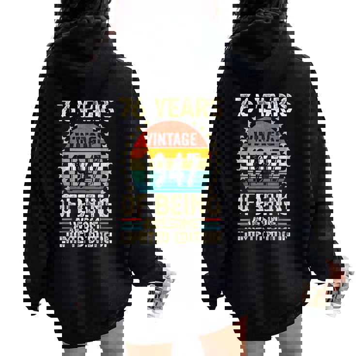 ヴィンテージ 1947 76 歳男性女性面白い誕生日アパレル レディース オーバーサイズ パーカー バックプリント