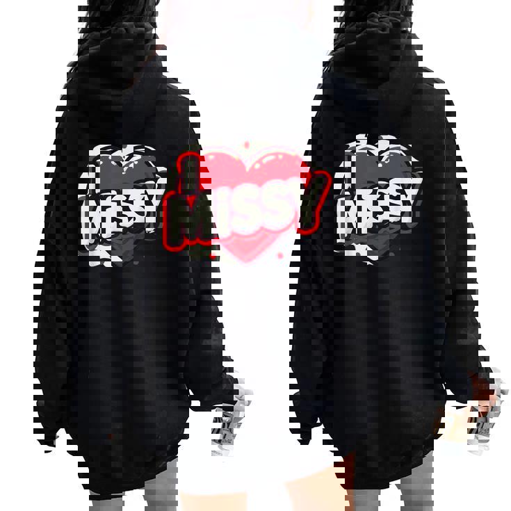 名前入り Missy I Love Missy レディース オーバーサイズ パーカー バックプリント