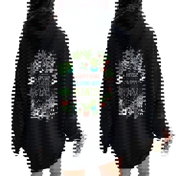 幸せな家は植物のある家です「A Happy Home Is A Home With Plants」- 観葉植物の園芸 レディース オーバーサイズ パーカー バックプリント