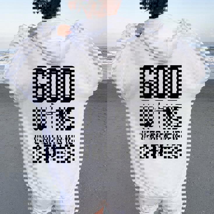 God Wins I 'Ve Read The Final Chapter Christian Faithin God レディース オーバーサイズ パーカー バックプリント