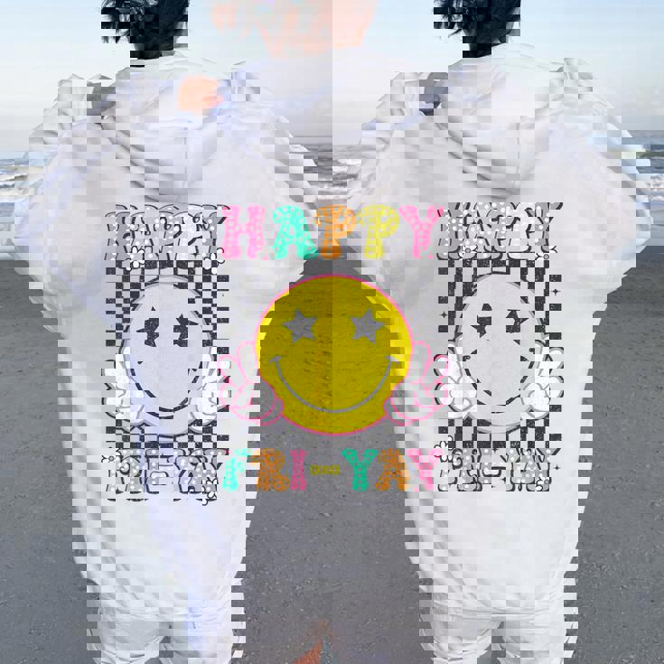 Happy Fri-Yay Groovy Teacher Friday Weekend Fri Yay Women Oversized Hoodie Back Print