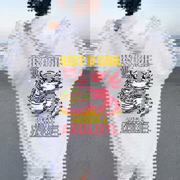 Just A Girl Who Loves Ramen And Axolotl Pink Kawaii Axolotl レディース オーバーサイズ パーカー バックプリント