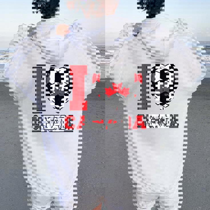 I Love Canada サッカーボール 男の子 女の子 キッズ カナダ国旗 レディース オーバーサイズ パーカー バックプリント