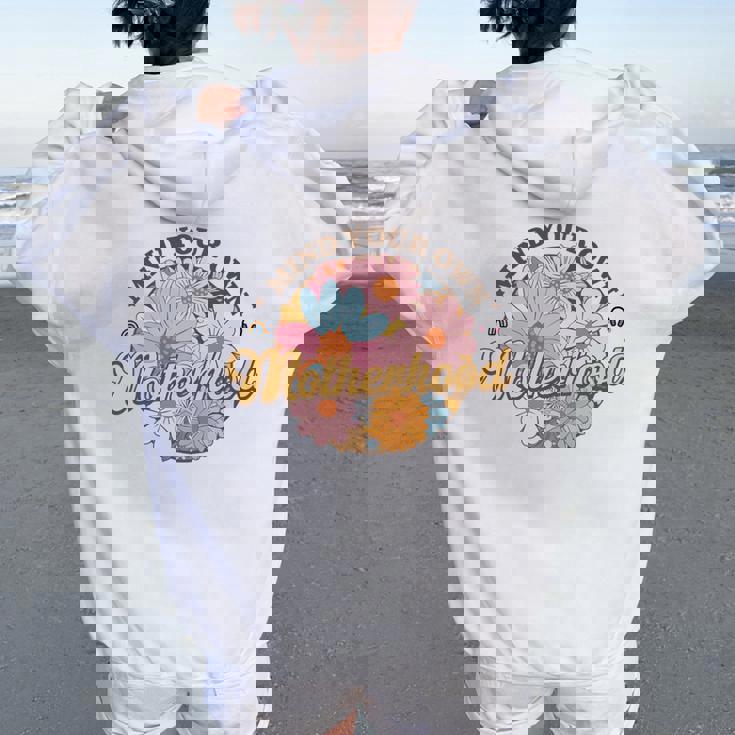 Mind Your Own Motherhood Best Mom Ever Best 母の日 長袖tシャツ レディース オーバーサイズ パーカー バックプリント