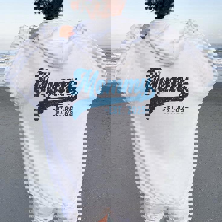 Mommy Est 2025 Mommy To Be New Mommy Pregnancy レディース オーバーサイズ パーカー バックプリント