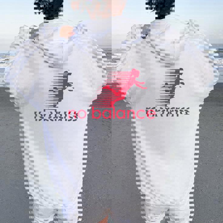 No Balance Girl スポーツとユーモアのための面白いパロディデザイン レディース オーバーサイズ パーカー バックプリント