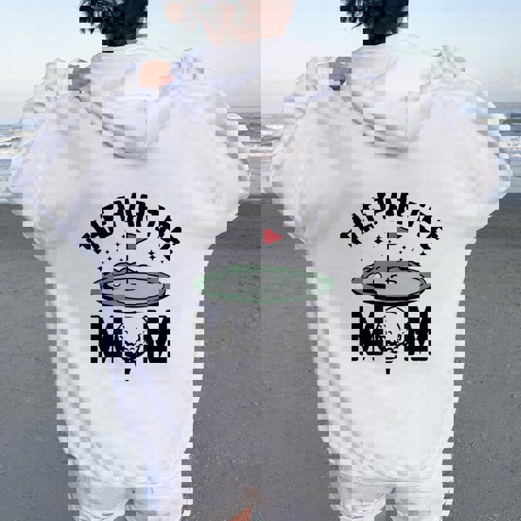 The Par Mom Golf Family Golfer Parents Matching Birthday レディース オーバーサイズ パーカー バックプリント