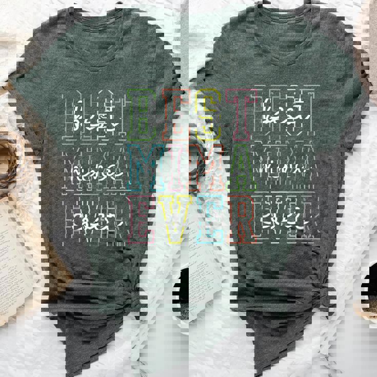 Best Mima Ever Mother's Day Mom Mama Grandma Bella Canvas T-shirt