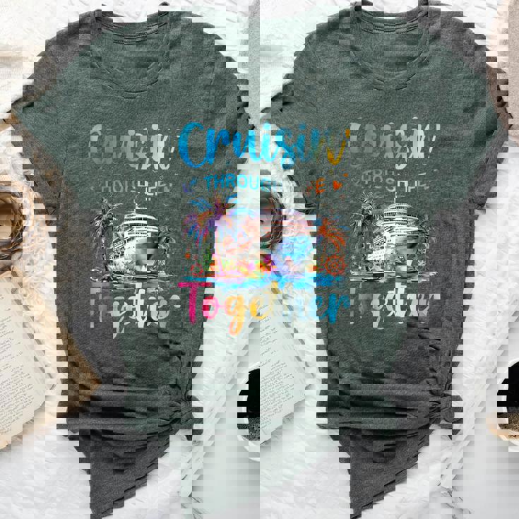 Cruisin Through Life Together Husband And Wife Cruise Couple Bella Canvas T-shirt