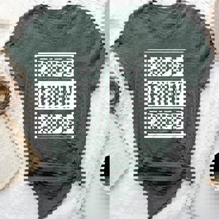 Ride Granny Ride Grandmas Rider Motorcycles Mother's Day Bella Canvas T-shirt