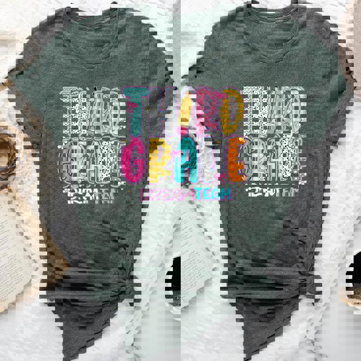 Third Grade Dream Team Back To School First Day Of School Bella Canvas T-shirt