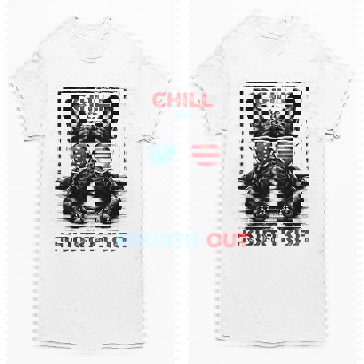 Chill The Fourth Out 4th Of July Cute French Bulldog Unisex T-Shirt