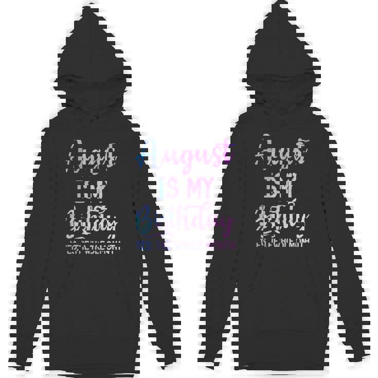 8月は私の誕生日だよおもしろい8月 パーカー