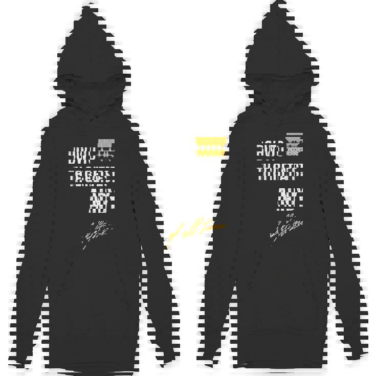 Bow To The Greatest Andy Of All Time ファーストネームのことわざ パーカー