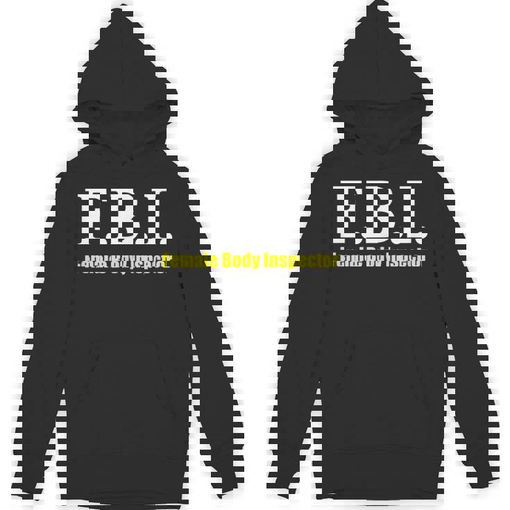 メンズ Fbi Female Body Inspector Meme Novelty Apparel Hoodie