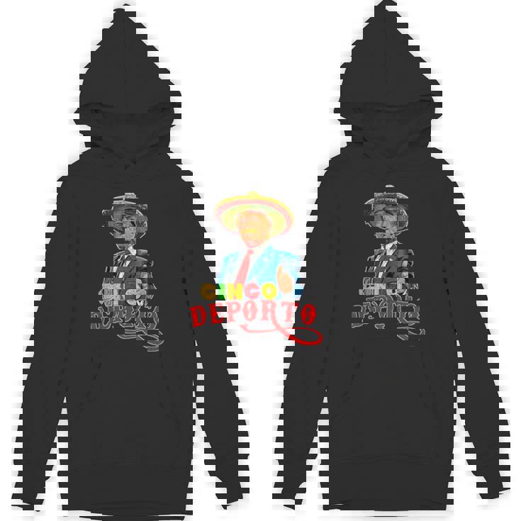 Vintage Donald Trump Deport Festive Cinco De Mayo Hoodie