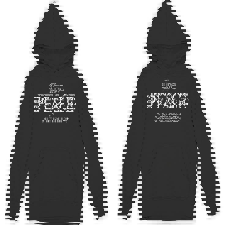 Give Peace A Chance No War World Unite In Love Freedom パーカー