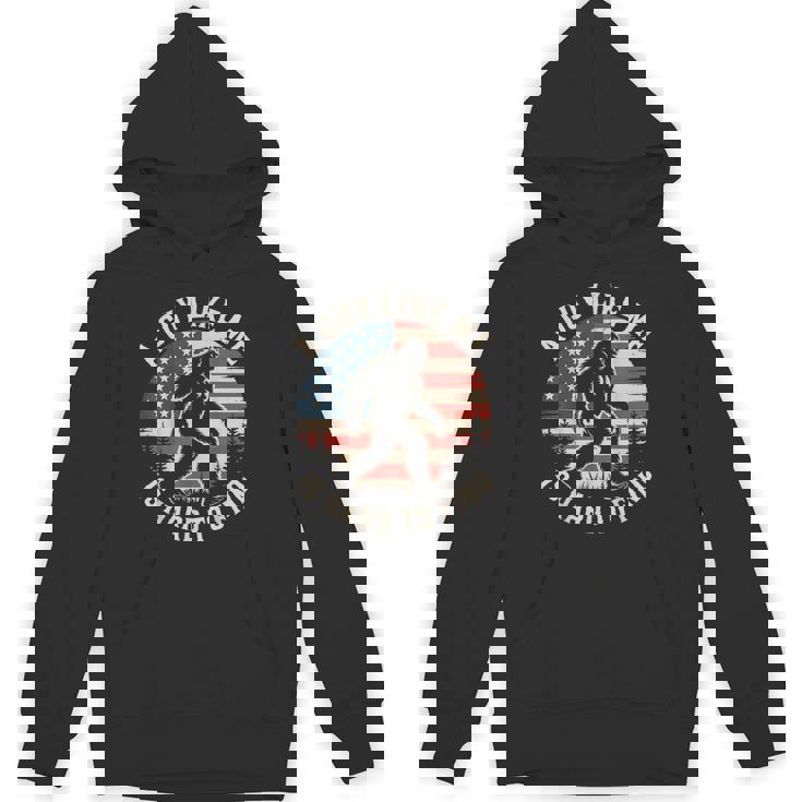 A Guy Like Me Is Hard To Find Bigfoot American Flag Hoodie