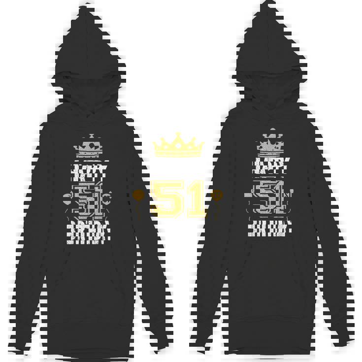 Happy 51St Birthday アイデア 51歳 男女用 パーカー