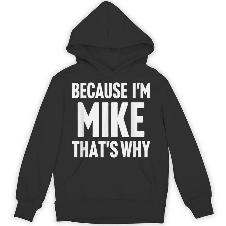 I'm Mike Doing Mike Things T-Shirt, Funny Mike First Name Shirt, Mike Forename Shirt, Funny Mike Birthday Gift