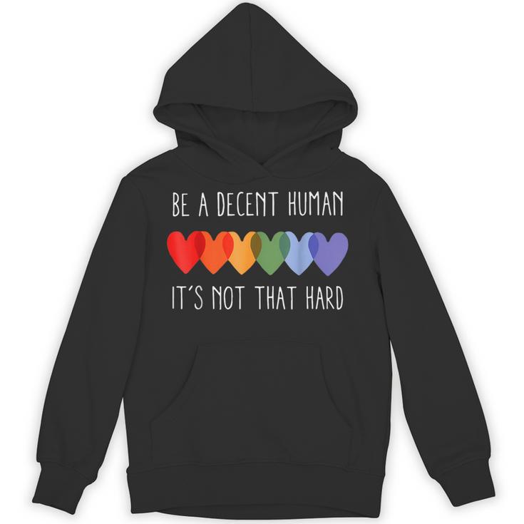 Lgbt Heart Retro Be A Decent Human It's Not That Hard Hoodie