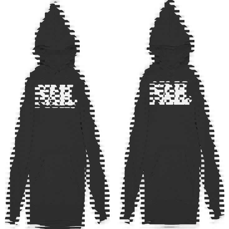 Nah Minimalist Nihilist Pessimist Introvert Graphic 長袖tシャツ パーカー