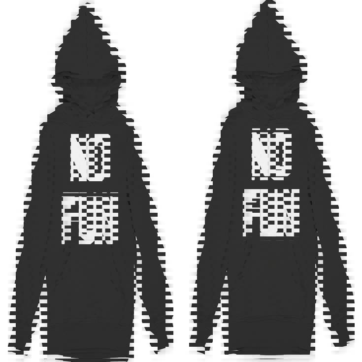 No Fun 面白いことわざ皮肉なノベルティ ユーモア クール パーカー