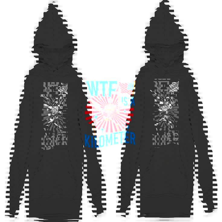 Retro Wtf Is A Kilometer Patriotic American Skeleton Hoodie