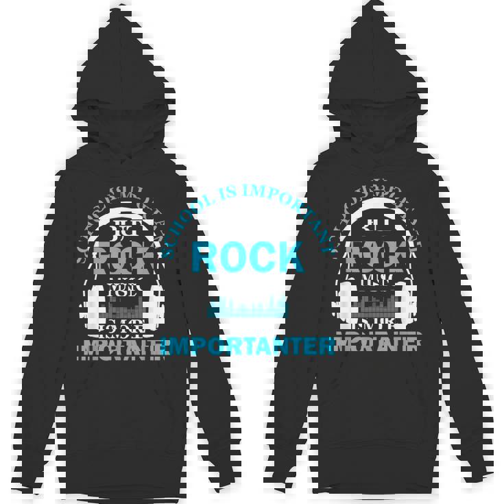 School Is Important But Rock Music Is More Importanter パーカー