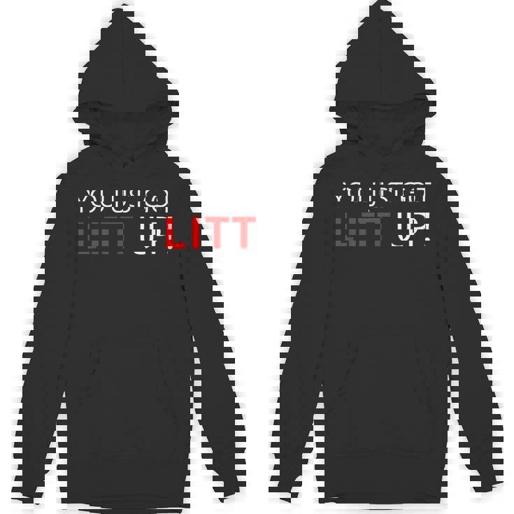 You Just Got Litt Up クールtシャツ パーカー