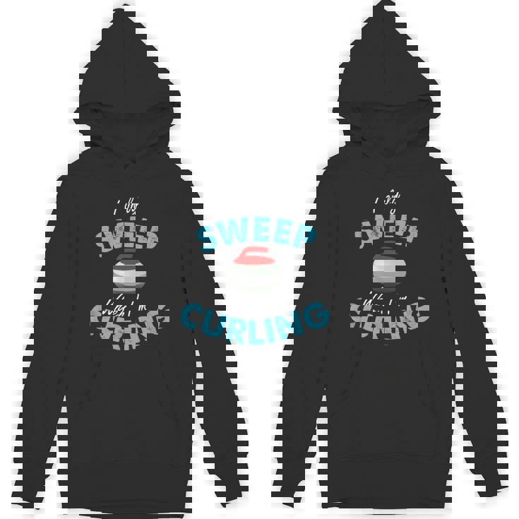カーリングしているときだけ掃除する-おもしろいカーリング Hoodie