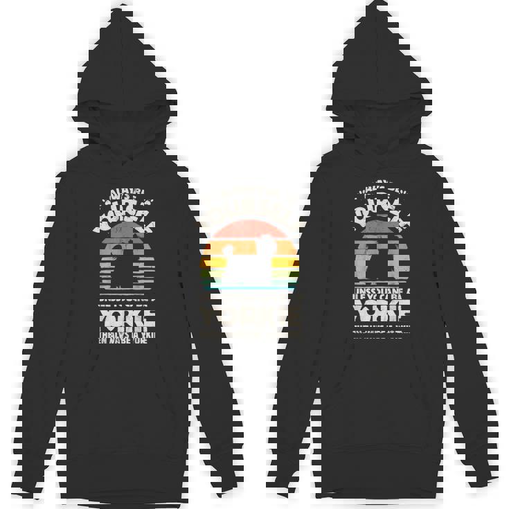 ヨークシャーテリア Always Be Yourself レトロ 70年代犬 パーカー