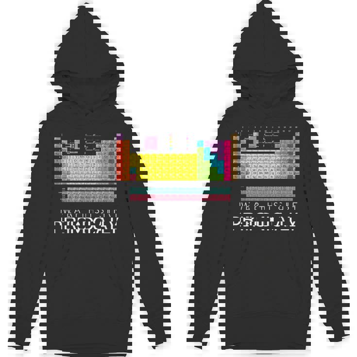 化学しゃれシャツ-私はこのシャツを定期的に着ています パーカー
